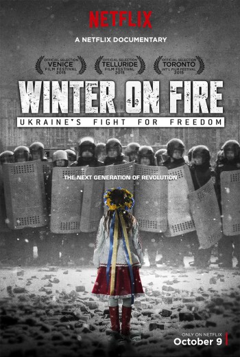 Mùa đông Khói Lửa: Ukraine Chiến đấu Vì Tự Do (Winter on Fire: Ukraine's Fight for Freedom) [2015]